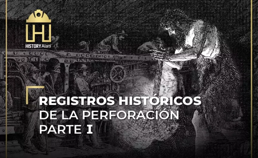 Registros Históricos de la Perforación Parte I