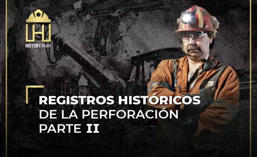 Registros Históricos de la Perforación Parte II