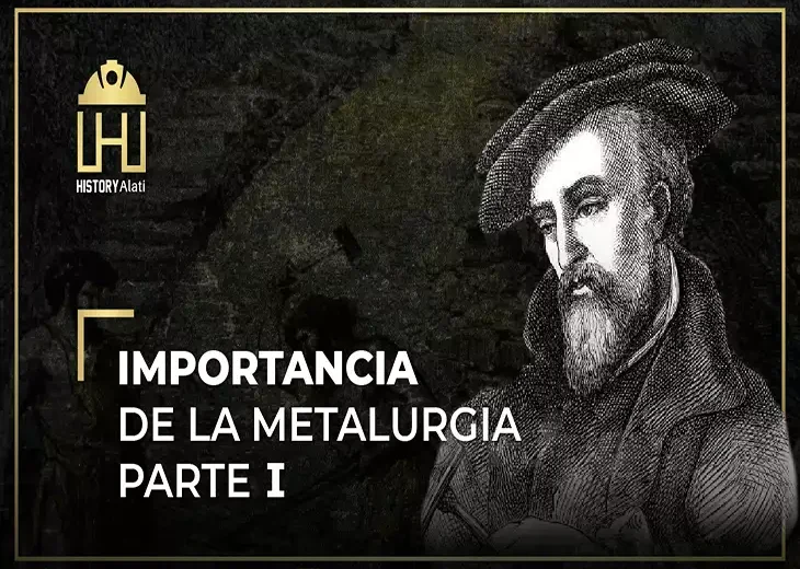 Importancias de la Metalurgia en la Minería Parte 1